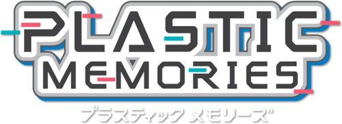 Plastic Memories