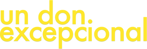 Un don excepcional